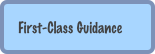 First-Class Guidance